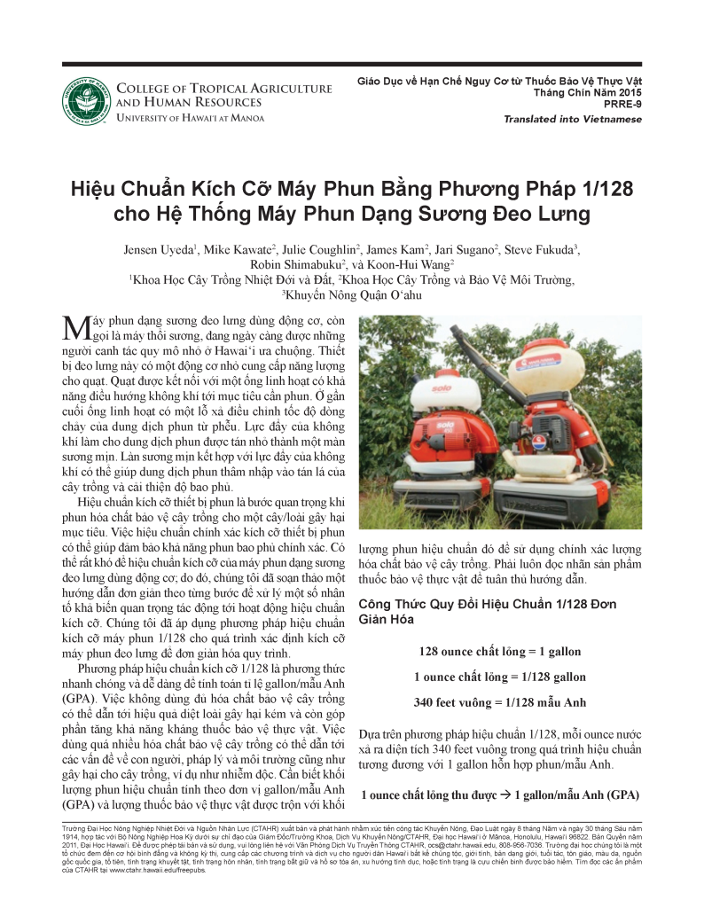 Hiệu Chuẩn Kích Cỡ Máy Phun Bằng Phương Pháp 1/128 cho Hệ Thống Máy Phun Dạng Sương Đeo Lưng | Sprayer Calibration Using the 1/128th Method for Motorized Backpack Mist Sprayer Systems